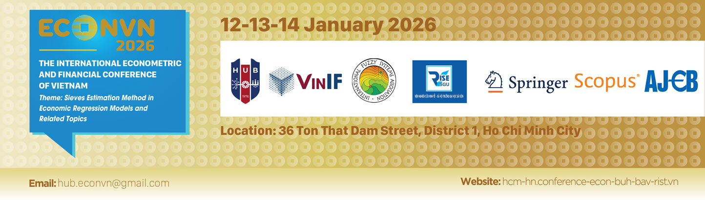 The International Econometric and Financial Conference of Vietnam