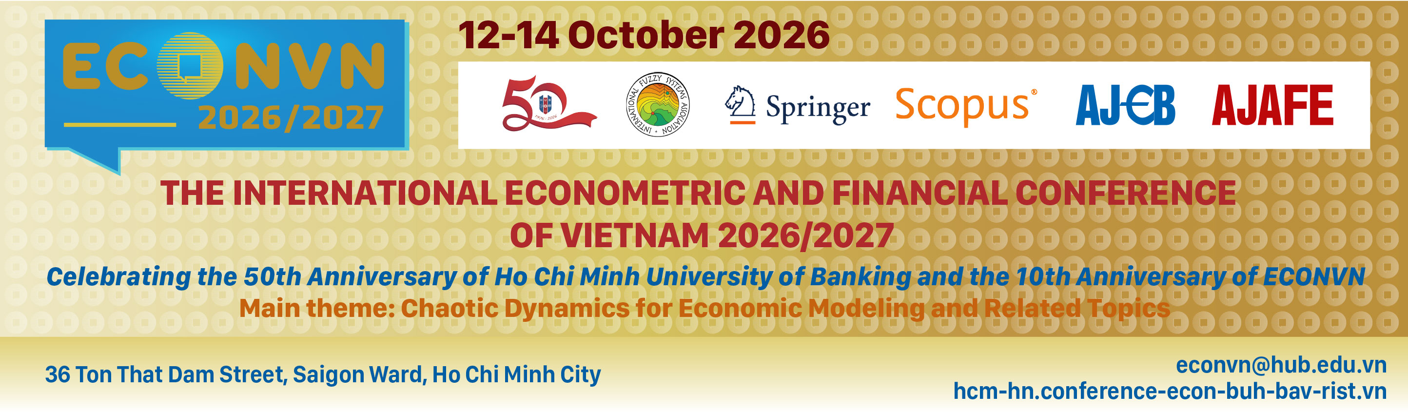 The International Econometric and Financial Conference of Vietnam