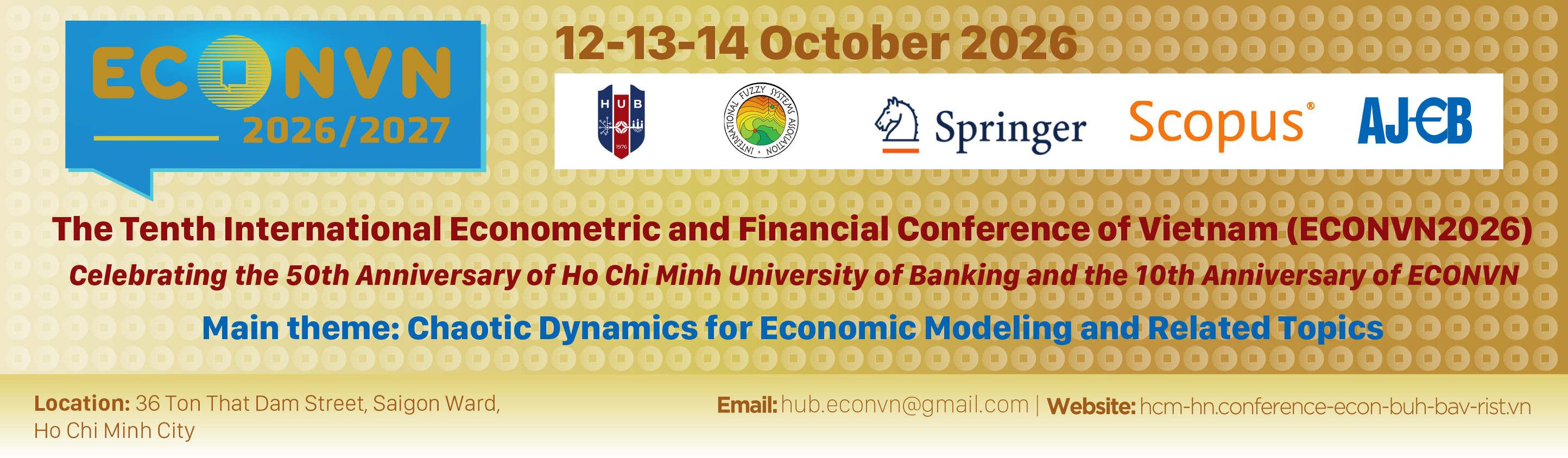 The International Econometric and Financial Conference of Vietnam